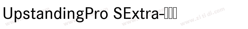 UpstandingPro SExtra字体转换